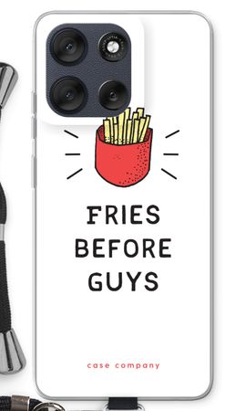 Fries before guys