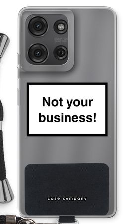 Not your business