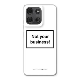 Not your business