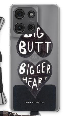 Big butt bigger heart