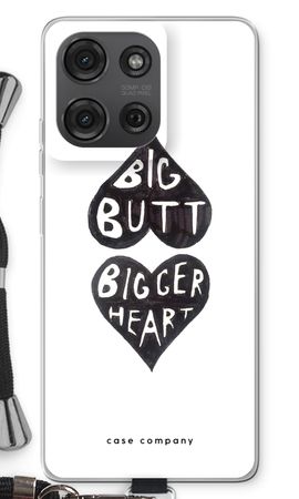 Big butt bigger heart