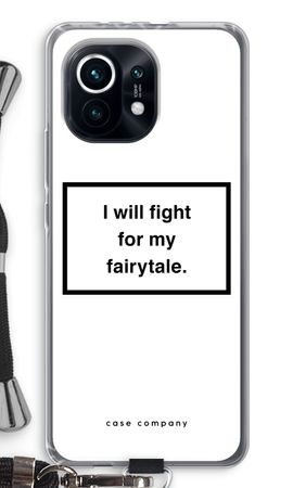 Fight for my fairytale