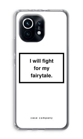 Fight for my fairytale