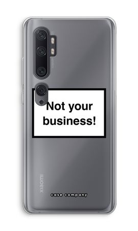 Not your business