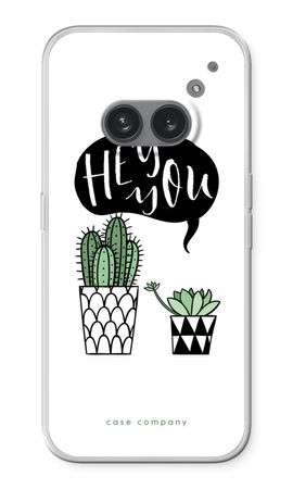 Hey you cactus