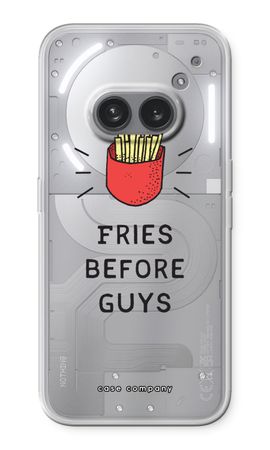 Fries before guys