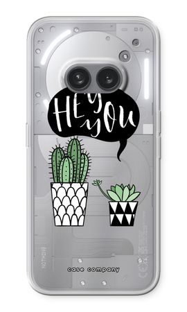Hey you cactus