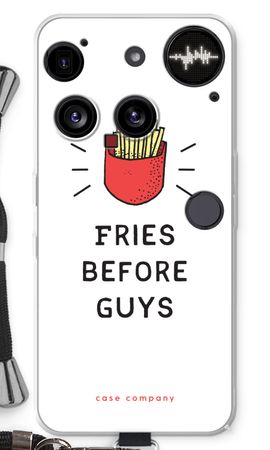 Fries before guys