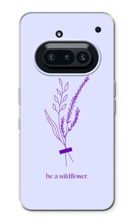Be a wildflower