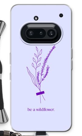 Be a wildflower