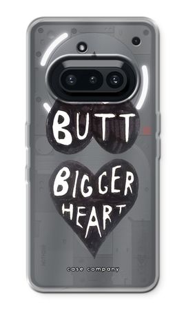 Big butt bigger heart
