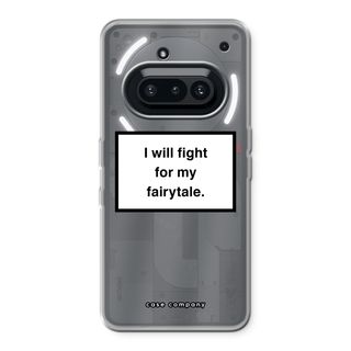 Fight for my fairytale