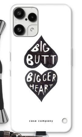 Big butt bigger heart