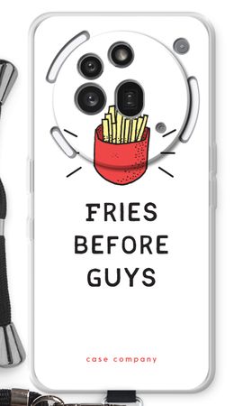 Fries before guys