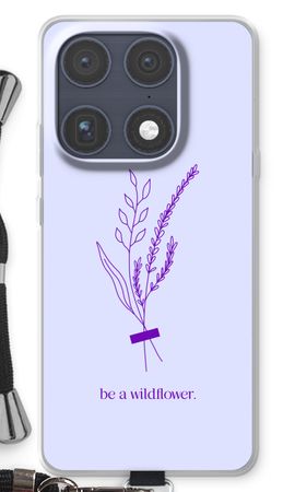Be a wildflower
