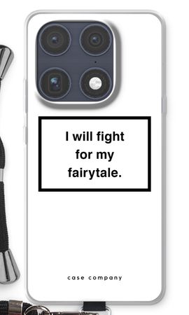 Fight for my fairytale