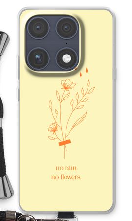 No rain no flowers