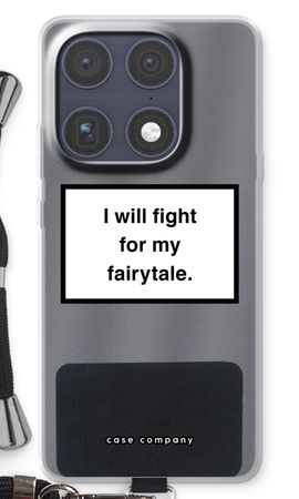 Fight for my fairytale
