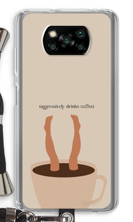 Aggressively drinks coffee