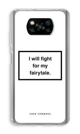 Fight for my fairytale