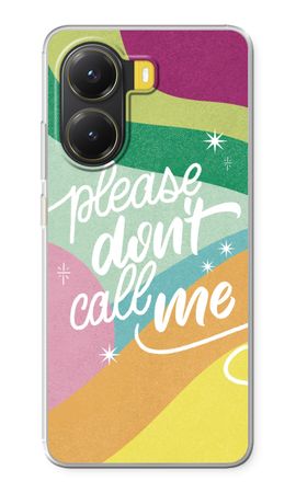 Don't call