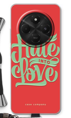 Turn hate into love