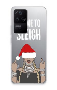 Came To Sleigh