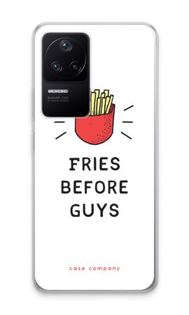 Fries before guys