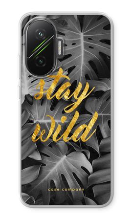 Stay wild