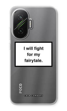 Fight for my fairytale