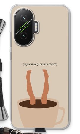 Aggressively drinks coffee