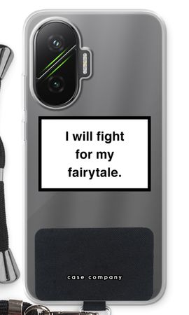 Fight for my fairytale