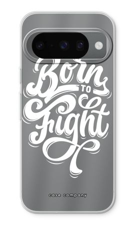 Born to Fight