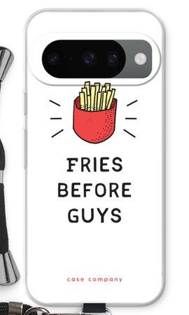Fries before guys