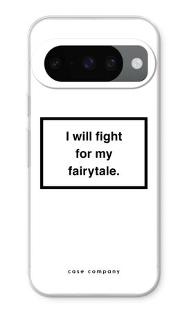 Fight for my fairytale