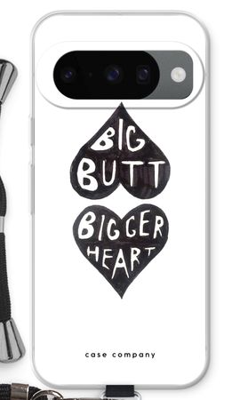 Big butt bigger heart