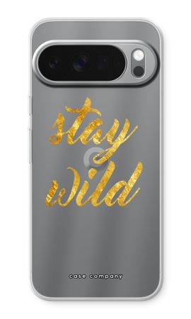 Stay wild