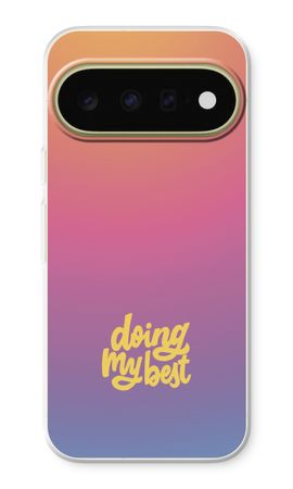 Doing my best