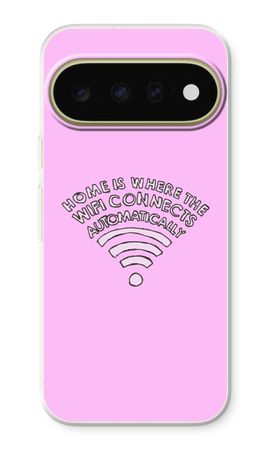 Home Is Where The Wifi Is