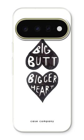 Big butt bigger heart