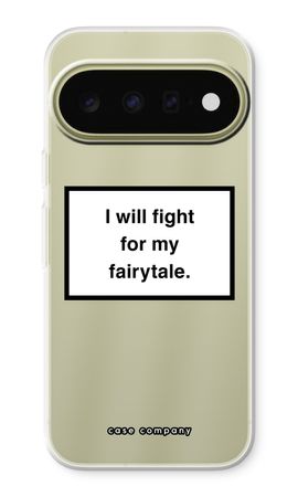 Fight for my fairytale