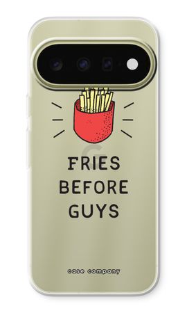 Fries before guys