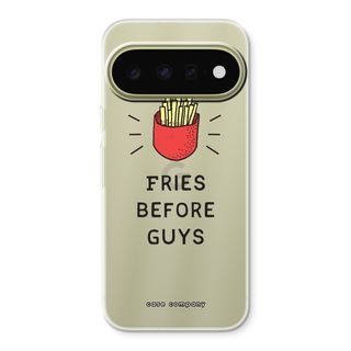 Fries before guys