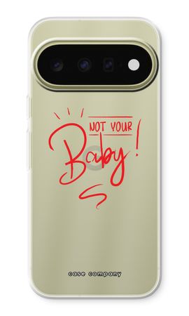 Not Your Baby