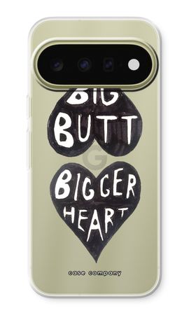 Big butt bigger heart