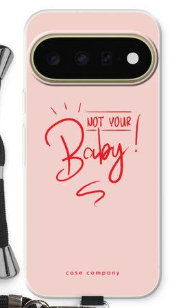 Not Your Baby