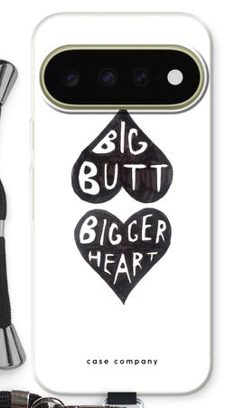 Big butt bigger heart