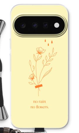 No rain no flowers