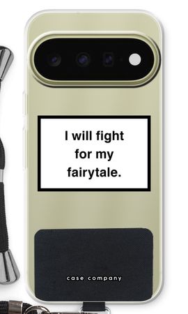 Fight for my fairytale
