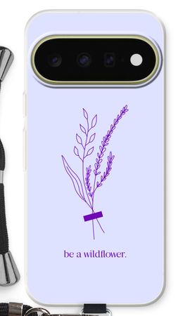 Be a wildflower